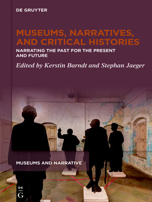 cover image of Museums, Narratives, and Critical Histories